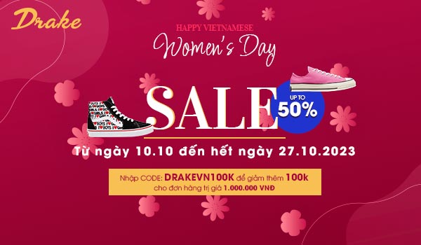 “HAPPY VIETNAMESE WOMEN’S DAY” SALE UP TO 50% AND GIFT FOR VOUCHER 100K